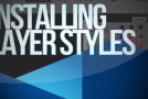 Photoshop: How To Install layer Styles