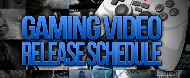 Video Release Schedule